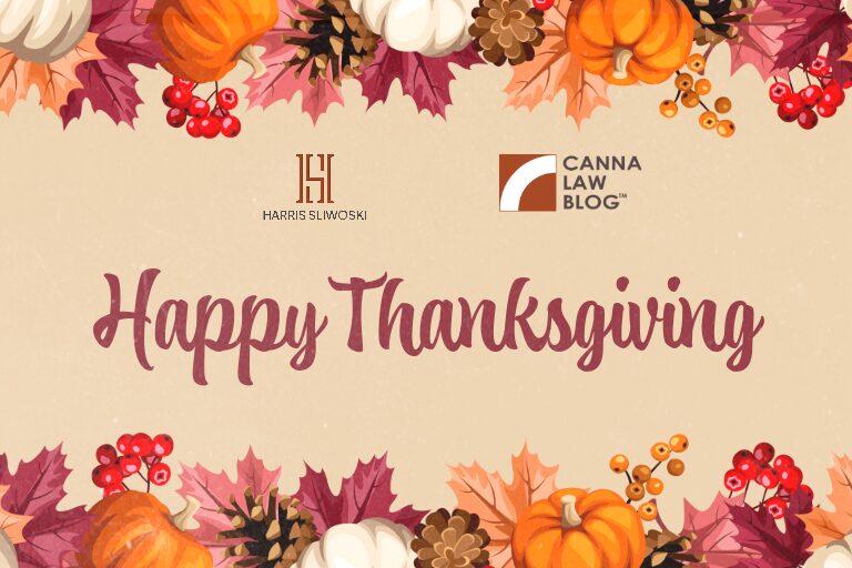 Happy Thanksgiving greeting with autumn leaves, pumpkins, berries, and logos for Harris Sliwoski and Canna Law Blog.