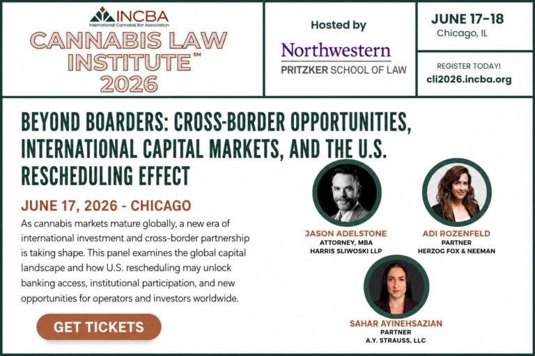 Event flyer for the 2026 Cannabis Law Institute in Chicago, highlighting a panel on cross-border opportunities featuring three speakers, hosted by Pritzker School of Law.