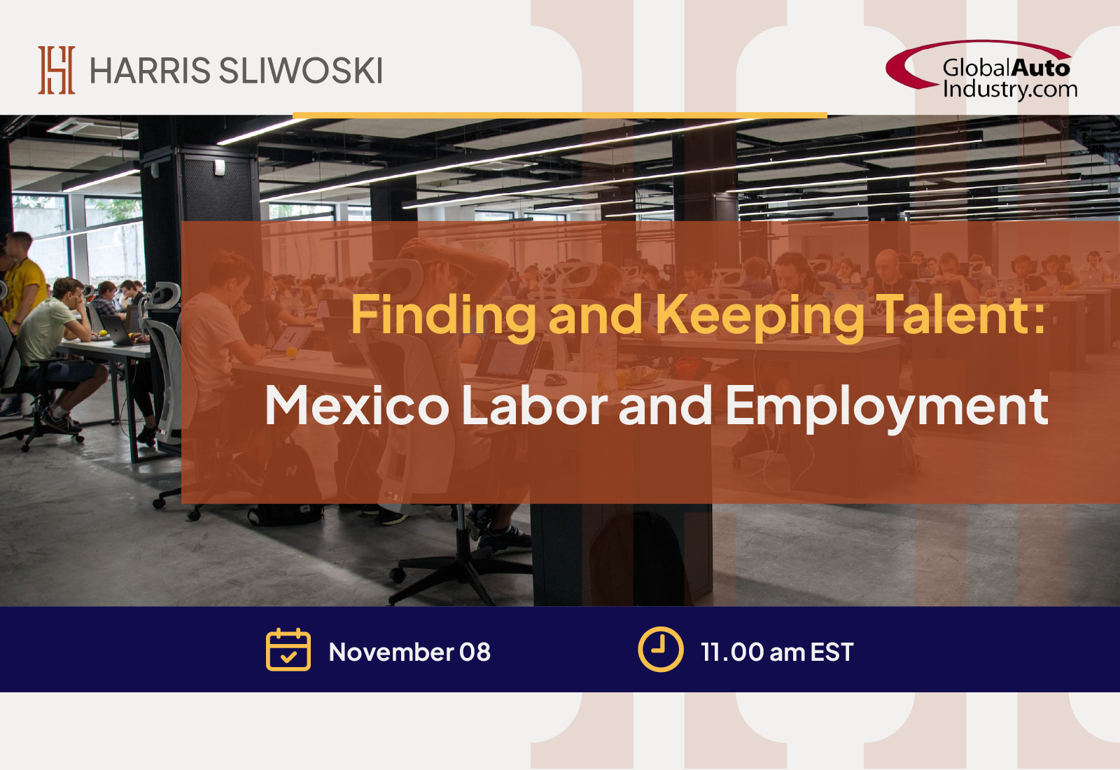Week 4: Finding and Keeping Talent: Mexico Labor and Employment