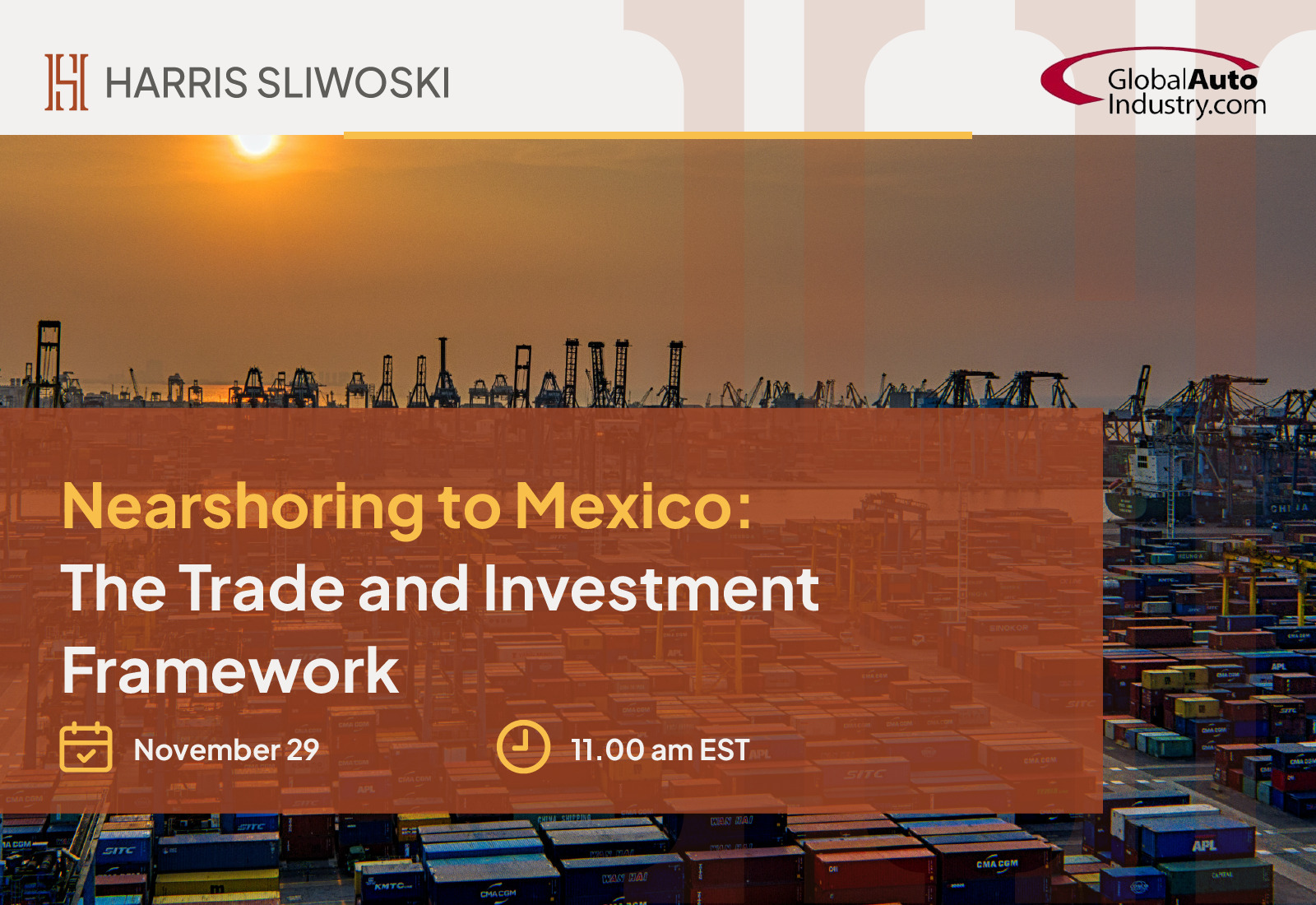 Week 7: Nearshoring to Mexico: The Trade and Investment Framework