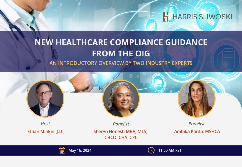 Webinar promotional graphic titled "new healthcare compliance guidance" featuring host ethan minkin and panelists sheryn honset and ambika kanta, scheduled for may 16, 2024, at 11:00 am pst.
