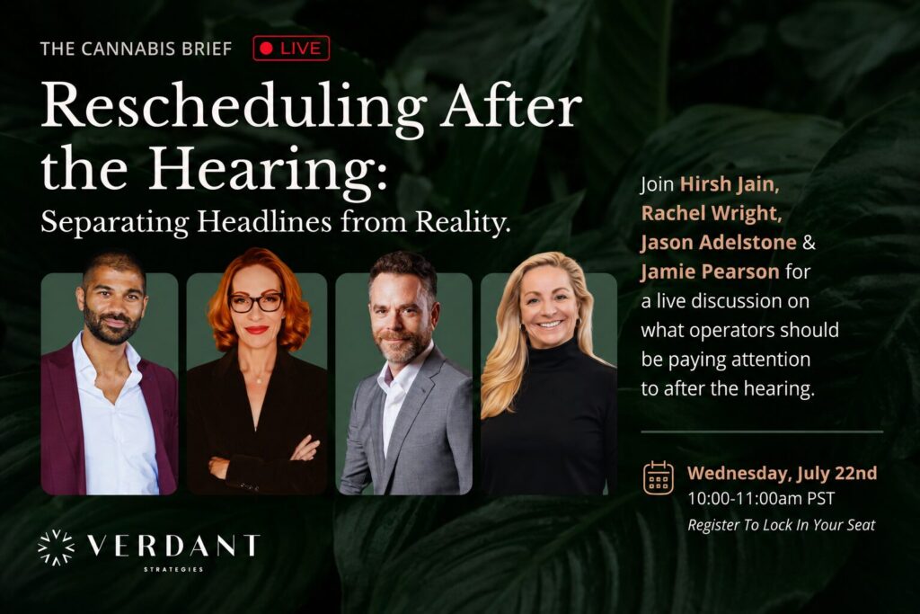 Event banner for “Rescheduling After the Hearing” with four speakers' photos, event details, and information on a live cannabis industry discussion, scheduled for Wednesday, July 22nd, 10-11am PST.