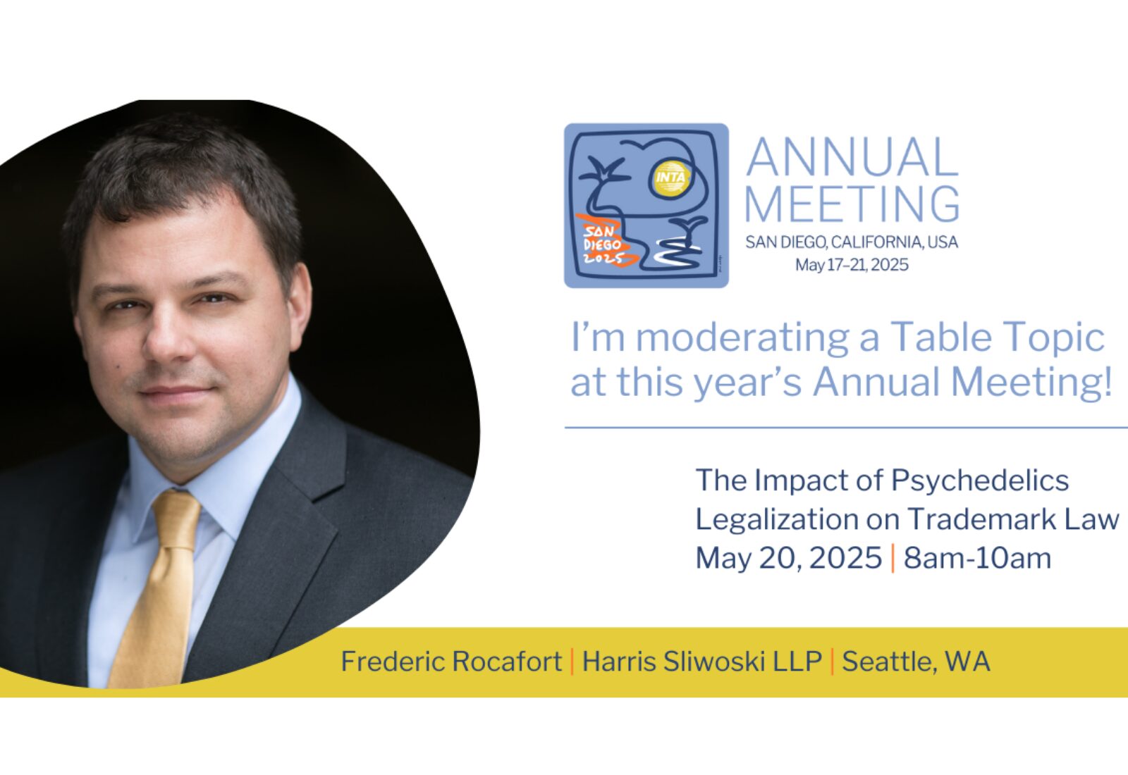 Psychedelics and Trademark: INTA 2025 Annual Meeting in San Diego ...