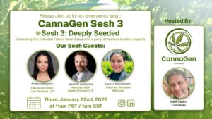 Event flyer for "CannaGen Sesh 3: Deeply Seeded" with guest speakers Amber Littlejohn, Jason C. Adelstone, and Lauren Mendelsohn, scheduled for January 22, 2026.